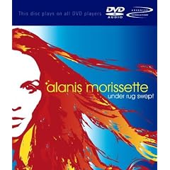 Alanis Morissette : Under Rug Swept [DVD audio]