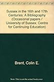 Sussex in the 16th and 17th centuries : a bibliography