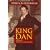 King Dan: the Rise of Daniel O'Connell, 1775-1829