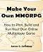 Make Your Own MMORPG