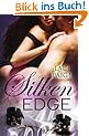 The Silken Edge (Silken Edge Series)