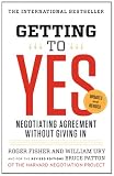 Getting to Yes: Negotiating Agreement Without Giving In