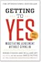 Getting to Yes: Negotiating Agreement Without Giving In