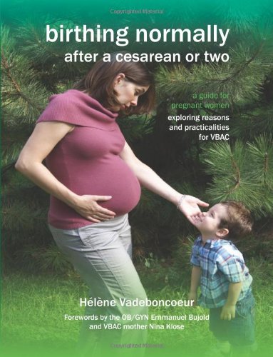 birthing normally after a cesarean or two american edition fresh heart books for better birth