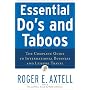 Essential Do's and Taboos: The Complete Guide to International Business and Leisure Travel