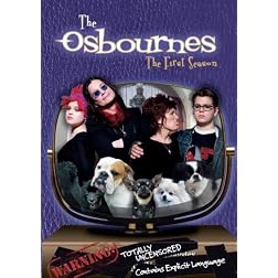 The Osbournes: The First Season (Uncensored)