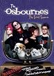 The Osbournes: The First Season (Uncensored)