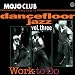 Mojo Club Vol.3 (Work to Do)