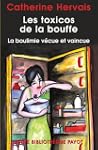 Les toxicos de la bouffe - La boulimi...