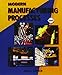 Modern Manufacturing Processes