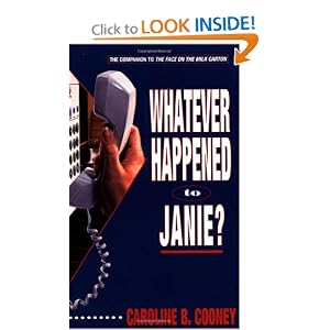 Whatever Happened to Janie?