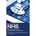 Governing the New NHS: Issues and Tensions in Health Service Management