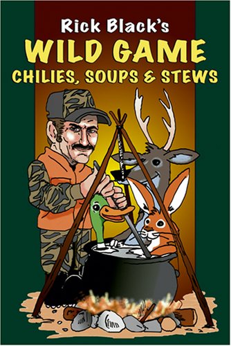 Buy Wild Game Chilies, Soups and Stews