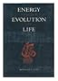 Energy and the Evolution of Life
