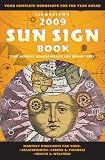 Llewellyn's 2009 Sun Sign Book: Your Complete Horoscope for the Year Ahead (Llewellyn's Sun Sign Book)