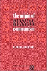 The Origin of Russian Communism