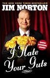I Hate Your Guts