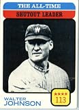 1973 Topps # 476 Walter Johnson Baseball Card - In a protective screwdown case!