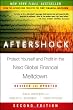Aftershock: Protect Yourself and Profit in the Next Global Financial Meltdown
