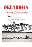 Oklahoma, a History of Five Centuries