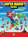 Super Mario Series for Piano: Intermediate / AdvancedÂ Piano Solos