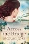 Across the Bridge