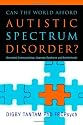 Can the World Afford Autistic Spectrum Disorder? - Nonverbal Communication, Asperger Syndrome and the Interbrain