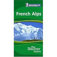French Alps 2007 (Michelin Green Guides)