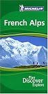 Michelin the Green Guide French Alps (Michelin Green Guides)