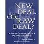 New Deal or Raw Deal?: How FDR's Economic Legacy Has Damaged America