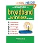The Beginner's Guide to Broadband and Wireless Internet (Beginners Guide to)