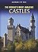The World's Most Amazing Castles (Perspectives: Landmark Top Tens: Level S)