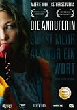Die Anruferin
