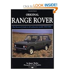 Original Range Rover: The Restorer's Guide to All Carburettor Models 1970-1986 (Bay View Books)