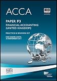 ACCA - F3 Financial Accounting (GBR): Revision Kit
