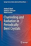 Channeling and radiation in periodically bent crystals
