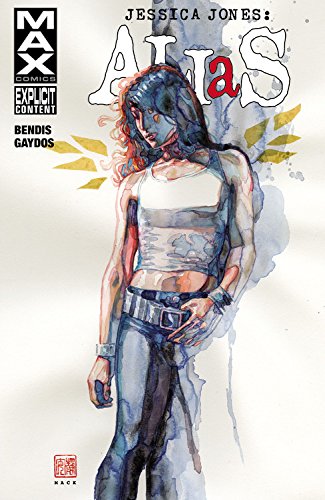 Jessica Jones: Alias Vol. 2 (AKA Jessica Jones)