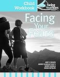 Facing Your Fears Child Workbook Pack (Set of 4)