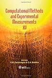 Computational methods and experimental measurements XV