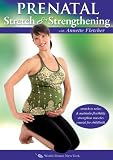 Prenatal Stretch & Strengthening