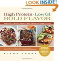High Protein, Low GI, Bold Flavor: Recipes to Boost Health and Promote Weight Loss
