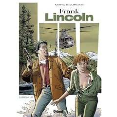 Frank Lincoln, Tome 3 : Break up