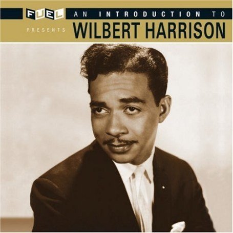 CD-Charts  Third Party New : An Introduction to Wilbert Harrison