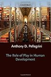 The role of play in human development