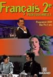 Fran�ais 2e professionnelle : Program...