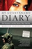 My Guantanamo Diary: The Detainees and the Stories They Told Me
