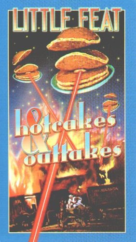 Little Feat - Hotcakes & Outtakes - Zortam Music
