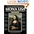 The Annotated Mona Lisa: A Crash Course in Art History from Prehistoric to Post-Modern