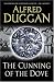 The Cunning of the Dove (Phoenix Press)