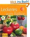 Leckeres vom Balkon (Pflanzenratgeber)